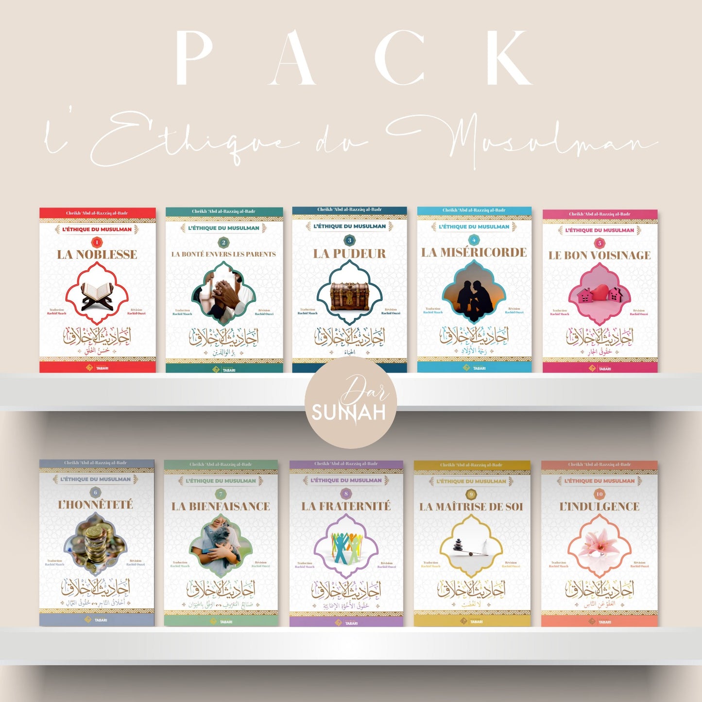 Pack L’éthique du musulman - Edition tabari