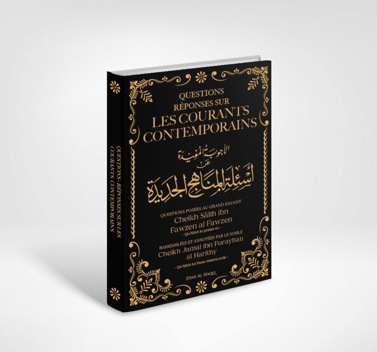 Questions réponses sur les courants contemporains - Salih Ibn Fawzan - Dine Al Haqq