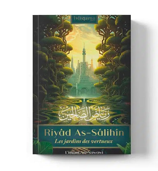 Les jardins des vertueux (Riyâd As-Sâlihin)