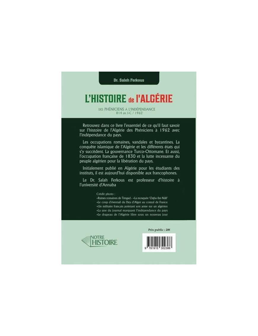 L'Histoire de l'Algérie : des Phéniciens à l'indépendance - Notre Histoire