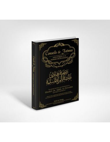 Conseils et Fatwas Spécifique à la Femme Musulmane - Dine Al Haqq