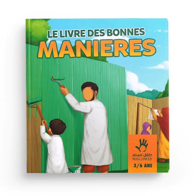 Le Livre des Bonnes Manières 3-6 ans