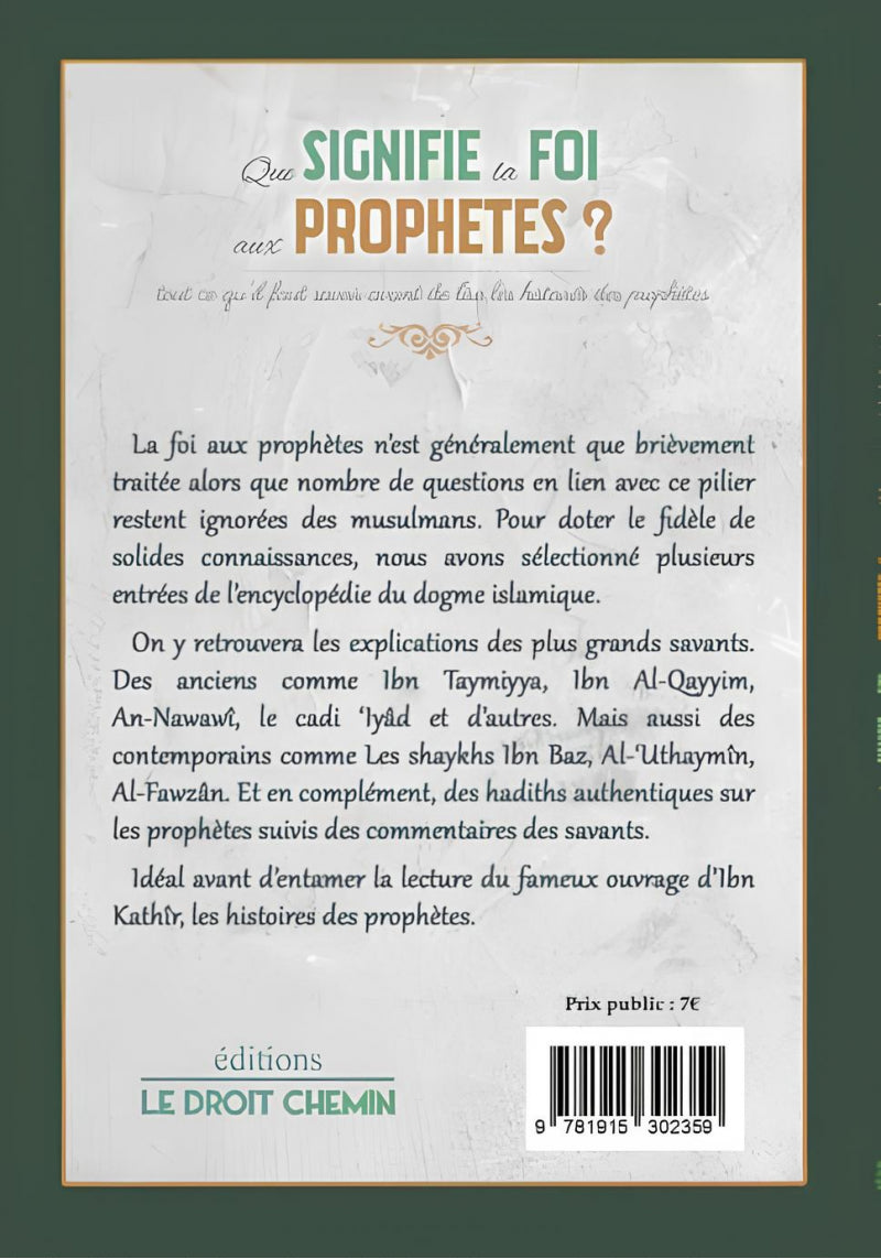 Que signifie la foi aux Prophètes ? Édition le droit chemin