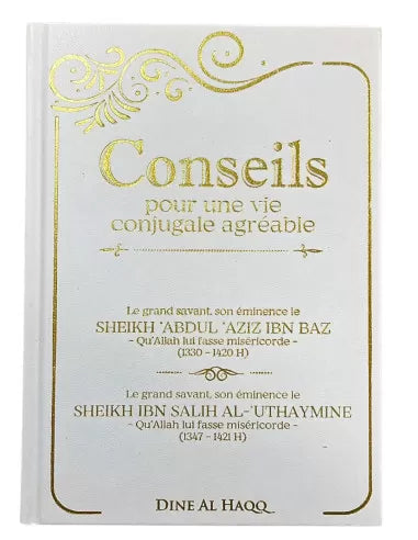Conseils pour une Vie Conjugale Agréable - Édition Dine Al Haqq