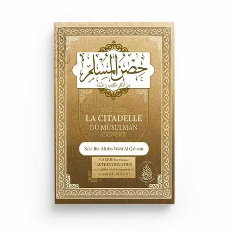 LA CITADELLE DU MUSULMAN (ARABE / FRANÇAIS) - ÉDITIONS PIEUX PRÉDÉCESSEURS