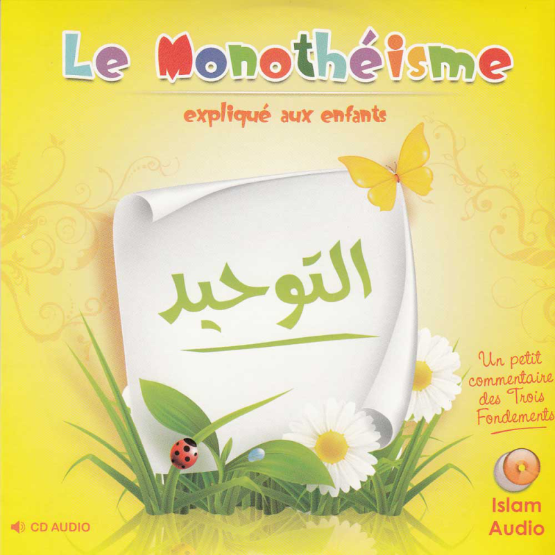 Cd Audio : Le Tawhid Expliqué Aux Enfants