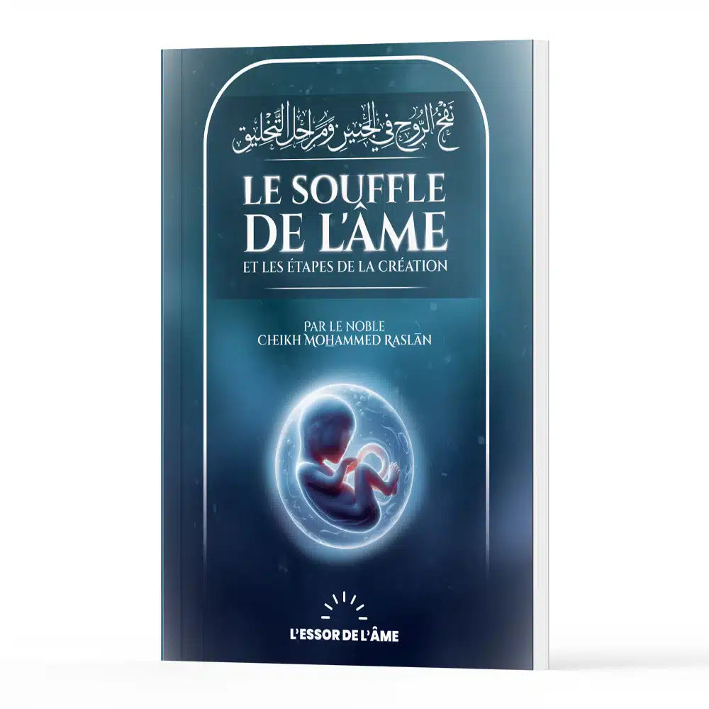 Le souffle de l’âme et les étapes de la création – Cheikh Raslan