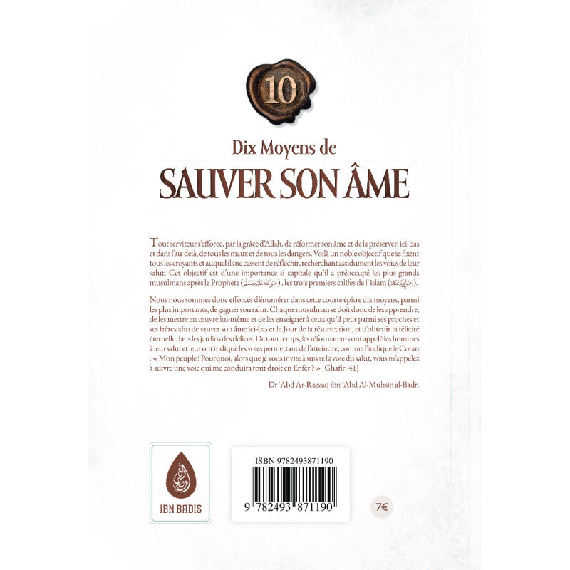 Dix Moyens De Sauver Son Âme ( Abd Ar-Razzak Al Badr) Édition Ibn Badis