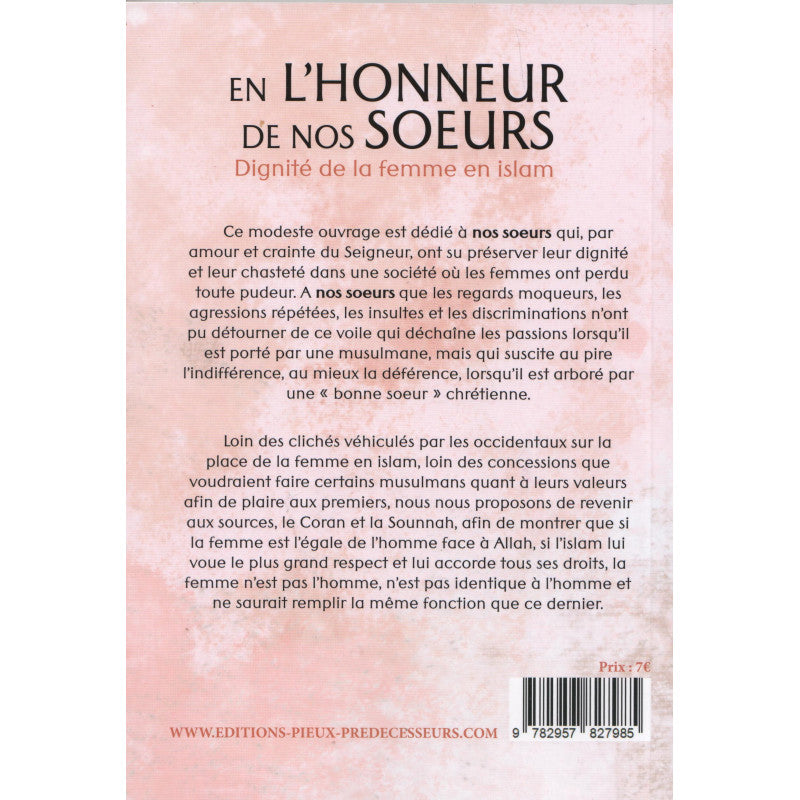 En l'Honneur de nos Soeurs : Dignité de la femme en Islam - Édition Pieux Prédécesseurs