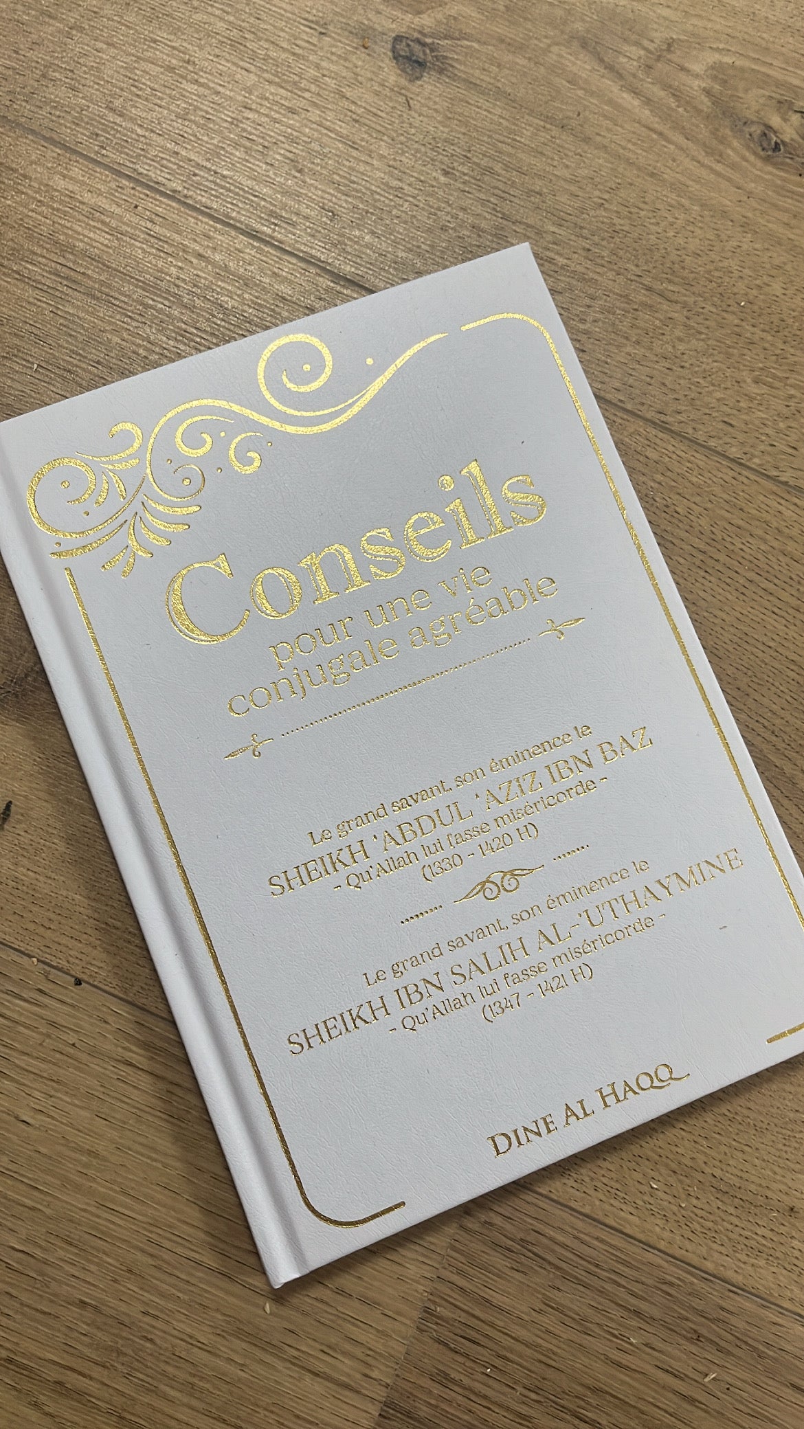 Conseils pour une Vie Conjugale Agréable - Édition Dine Al Haqq