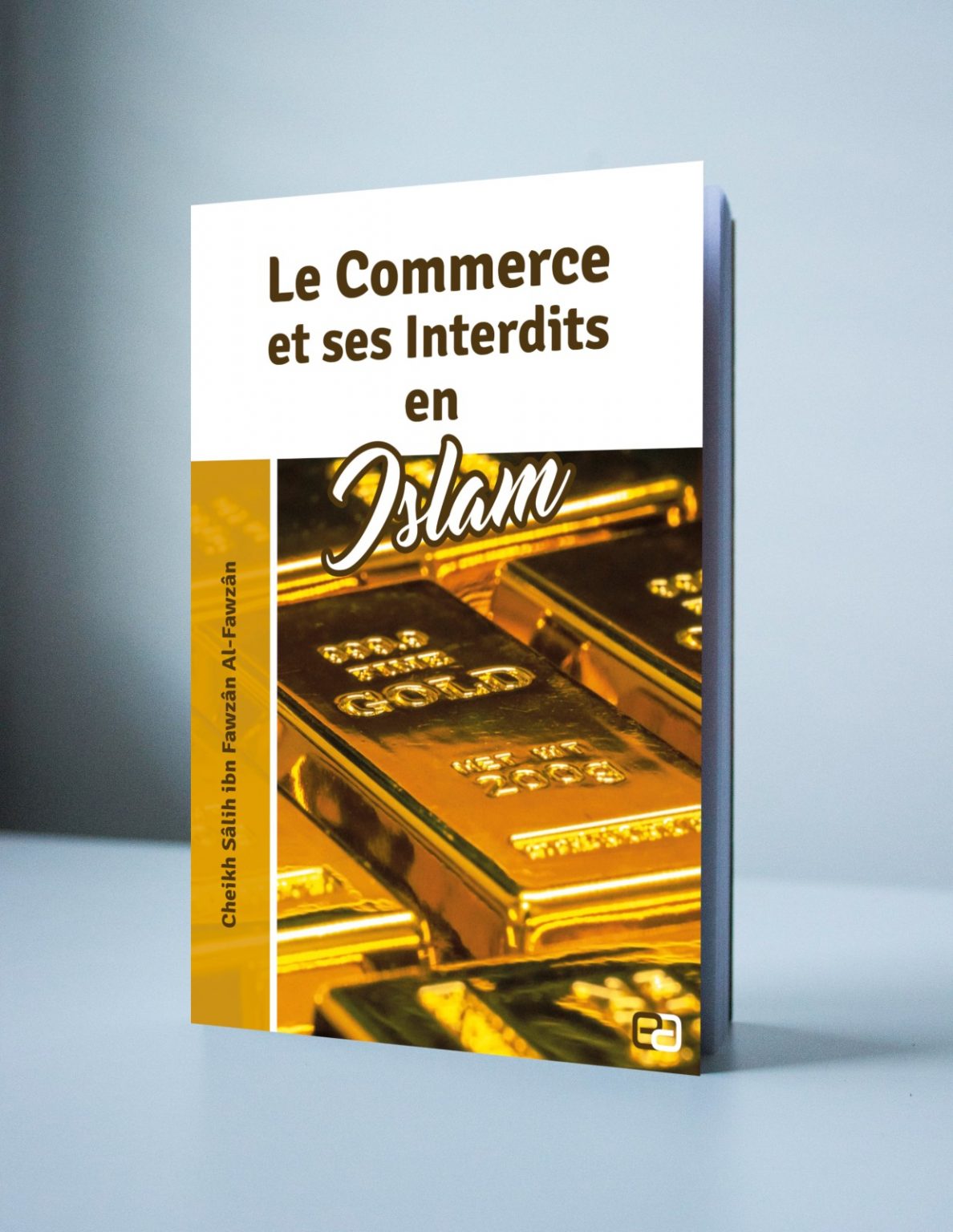 Le Commerce Et Ses Interdits En Islam