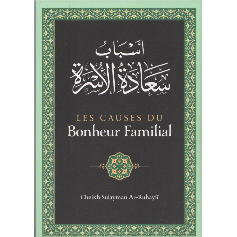 Les Causes Du Bonheur Familial - Ibn badis