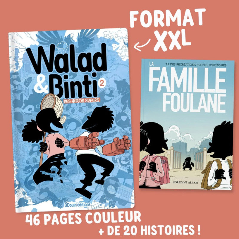 Walad Et Binti (2) : Des Héros Supers