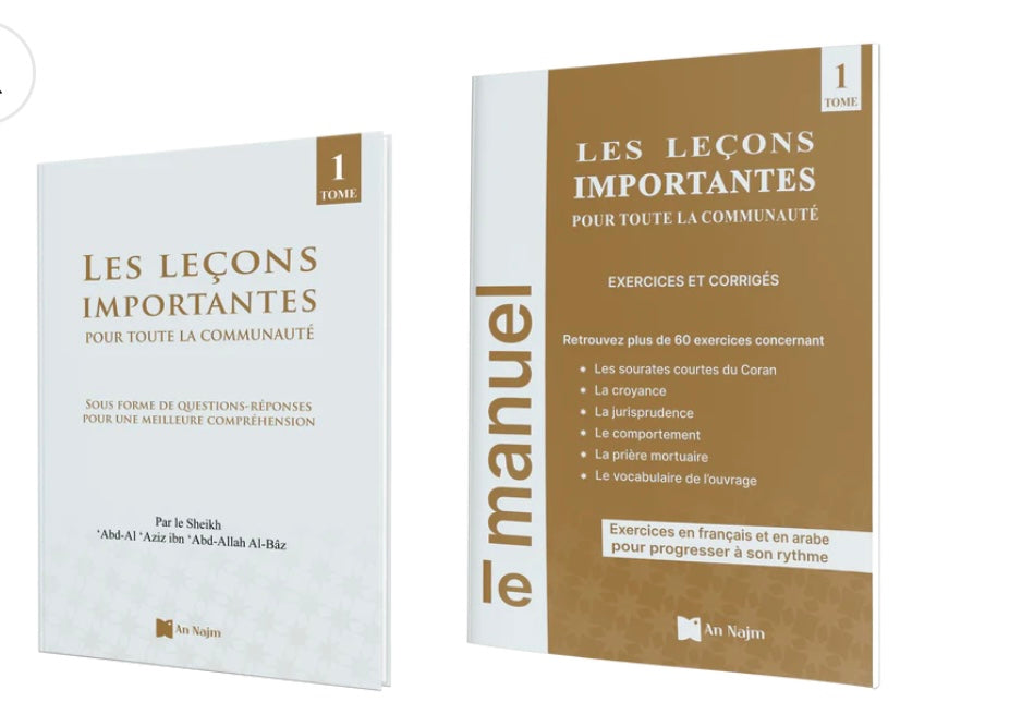 Les Leçons Importantes pour toute la Communauté (sous forme de questions-réponses) + Le Manuel d'exercices - Édition An-Najm