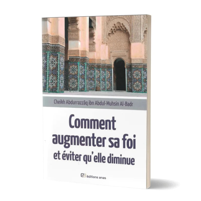 Comment Augmenter sa Foi et éviter qu'elle Diminue