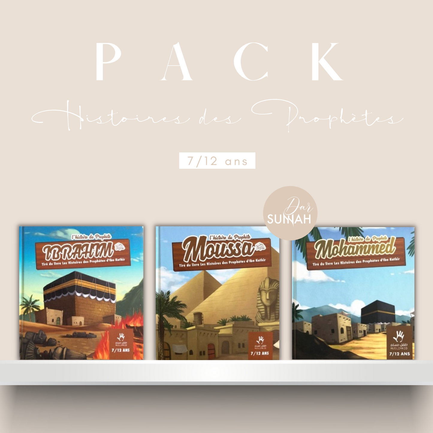 PACK DES PROPHÈTES 7-12 ANS