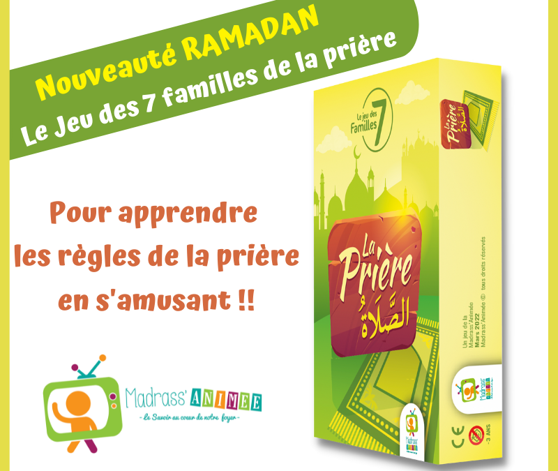 Jeu des 7 familles sur les règles de la prière
