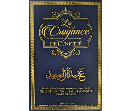 La Croyance de l'Unicité