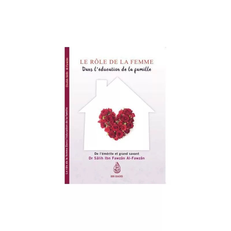 Le rôle de la femme dans l'éducation de la famille - Ibn Badis