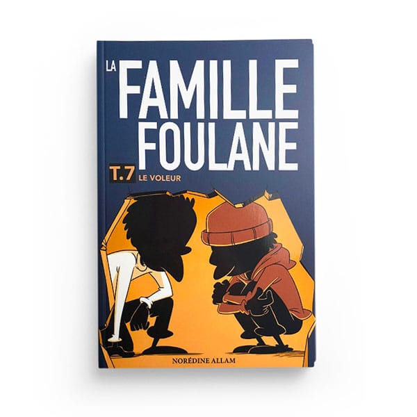 La Famille Foulane (Tome 7) : Le Voleur