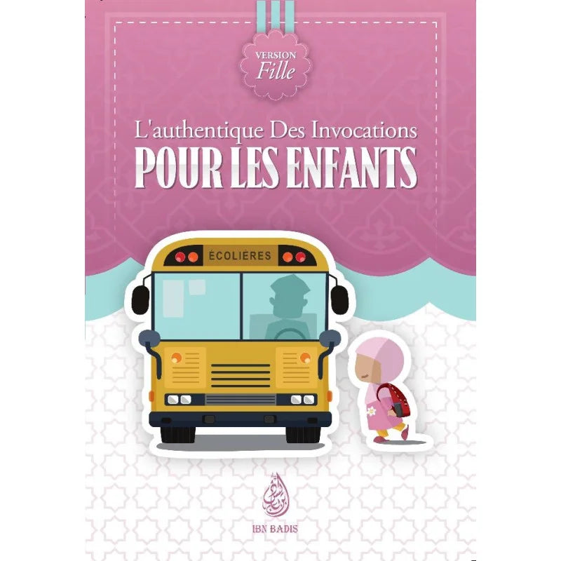 L'Authentique des invocations pour les Enfants Rose