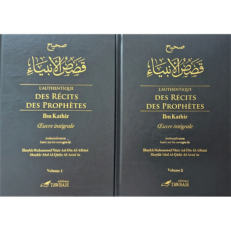 L'Authentique des Récits des Prophètes (2 volumes) - Édition Tawbah