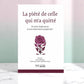 La piété de celle qui m’a quitté