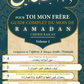 Pour toi mon frère : Guide complet du mois de Ramadan – Vol 1- Cheikh raslan