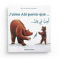 J’aime Abi parce que … Livres bilingues pour enfants