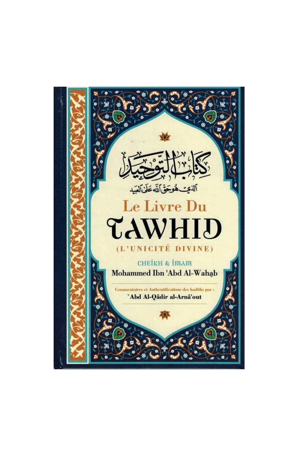 Le Livre Du Tawhid (L'unicité Divine)
