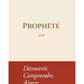 Prophète - Récit : Découvrir. Comprendre. Aimer - Édition Tawbah ( rigide )