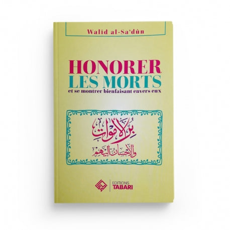 HONORER LES MORTS - EDITIONS TABARI