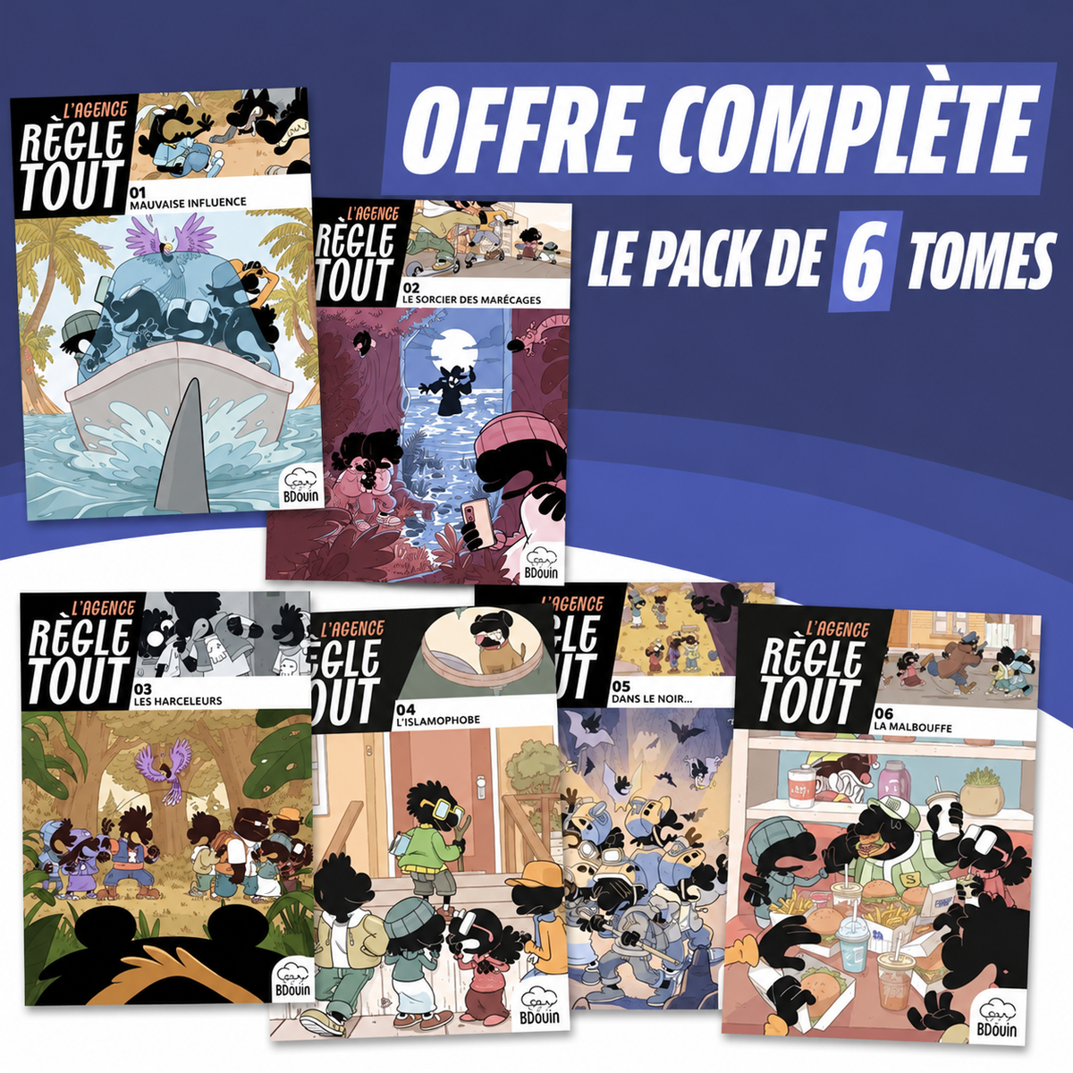 Pack nouveauté Bdouin « Agence règle tout » ( Tome 1 à 6 ) COLLECTION 6 LIVRES JEUNESSE