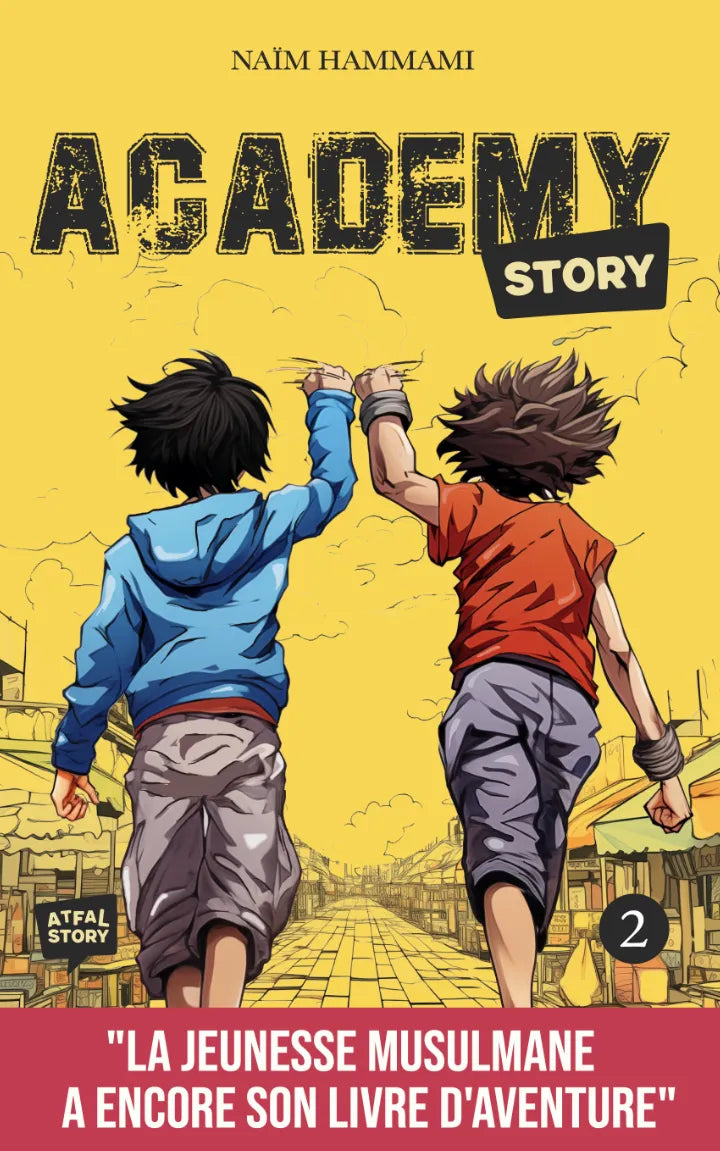 Academy Story : Tome 2