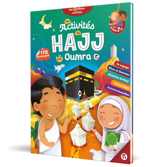 Mes activités du Hajj et de la Oumra (Pour les Grands 7 ans et +) - Learning Roots