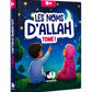 Les noms d'Allah - Tome 1