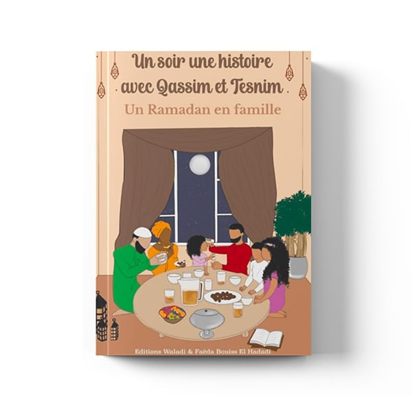 Un ramadan en famille - Édition waladi