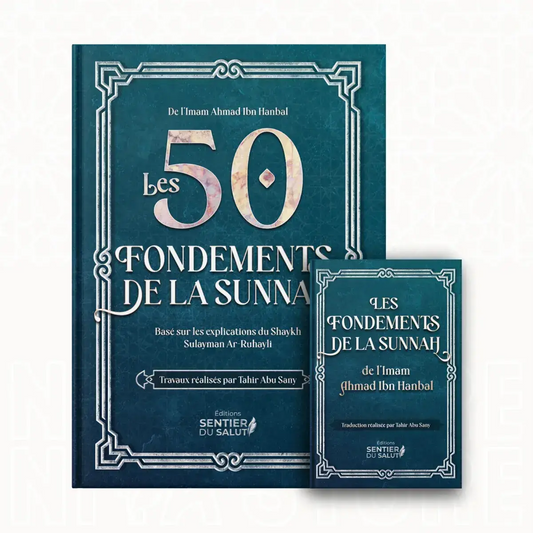 Les Fondements de la Sunnah – Format Poche - Éditions Sentier du Salut