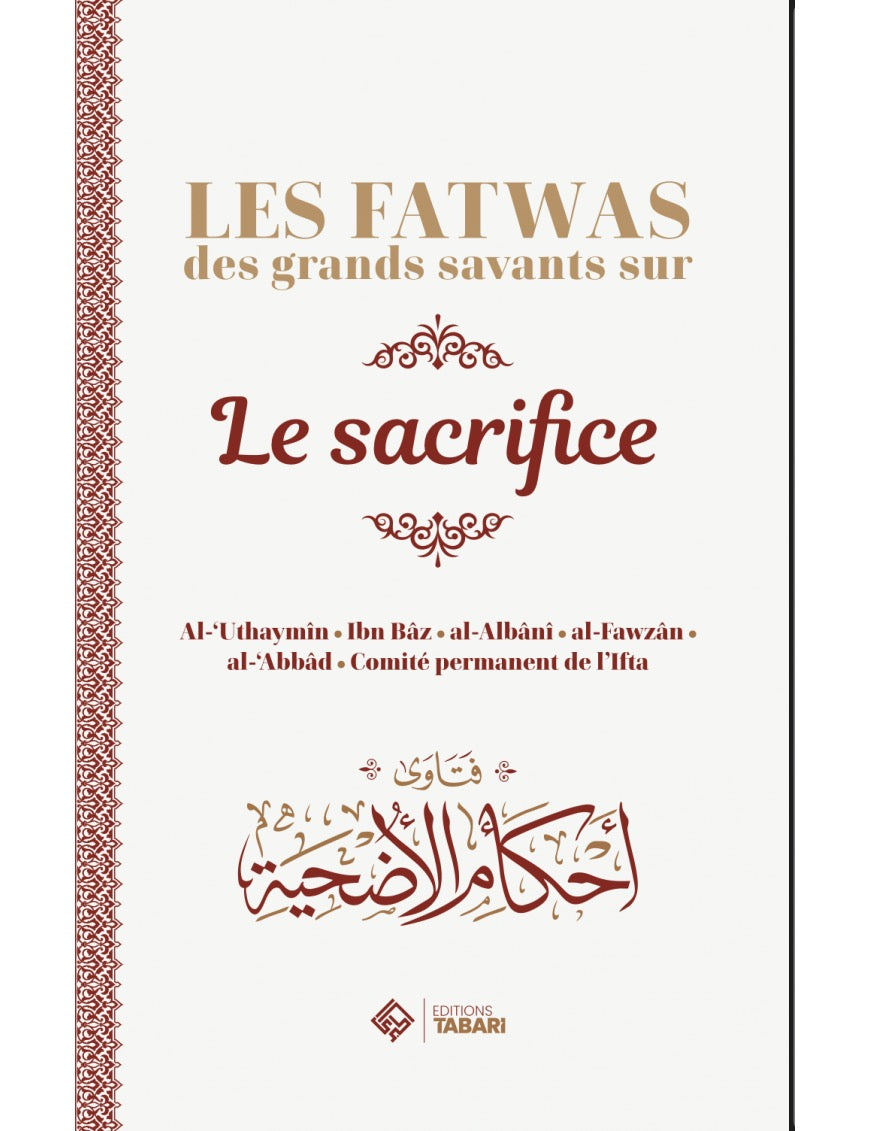 Les fatwas des grands savants sur le sacrifice - Tabari