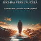 Le Voyage de l’Homme d’Ici-Bas vers l’Au-Delà – Cheikh Souleyman Ar-Rouhayli