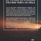 Le Voyage de l’Homme d’Ici-Bas vers l’Au-Delà – Cheikh Souleyman Ar-Rouhayli