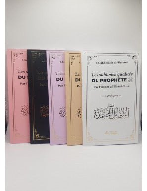 Les sublimes qualités du Prophète - al-Tirmidhi - Tabari