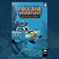 PACK FOULANE ADVENTURES TOMES 1 ET 2 - BD JEUNESSE