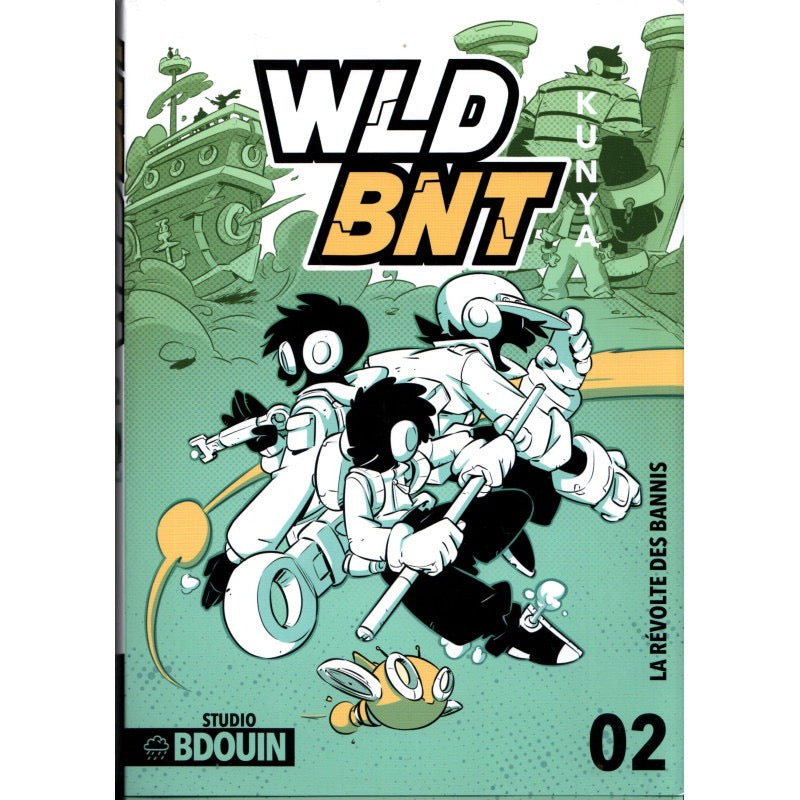 WLD BNT 2 : LA RÉVOLTE DES BANNIS