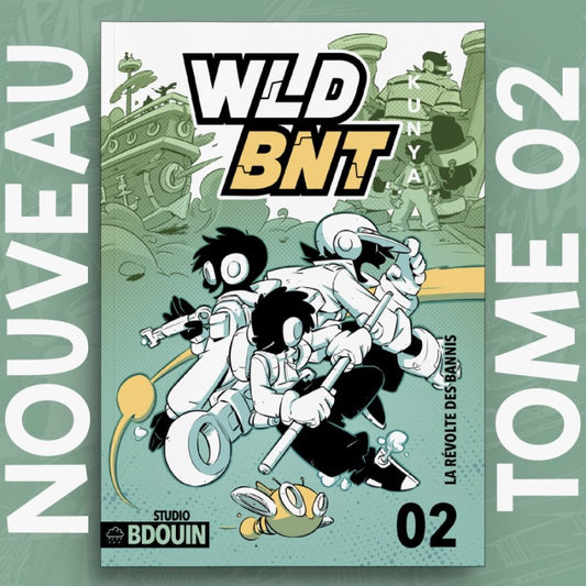 WLD BNT 2 : LA RÉVOLTE DES BANNIS
