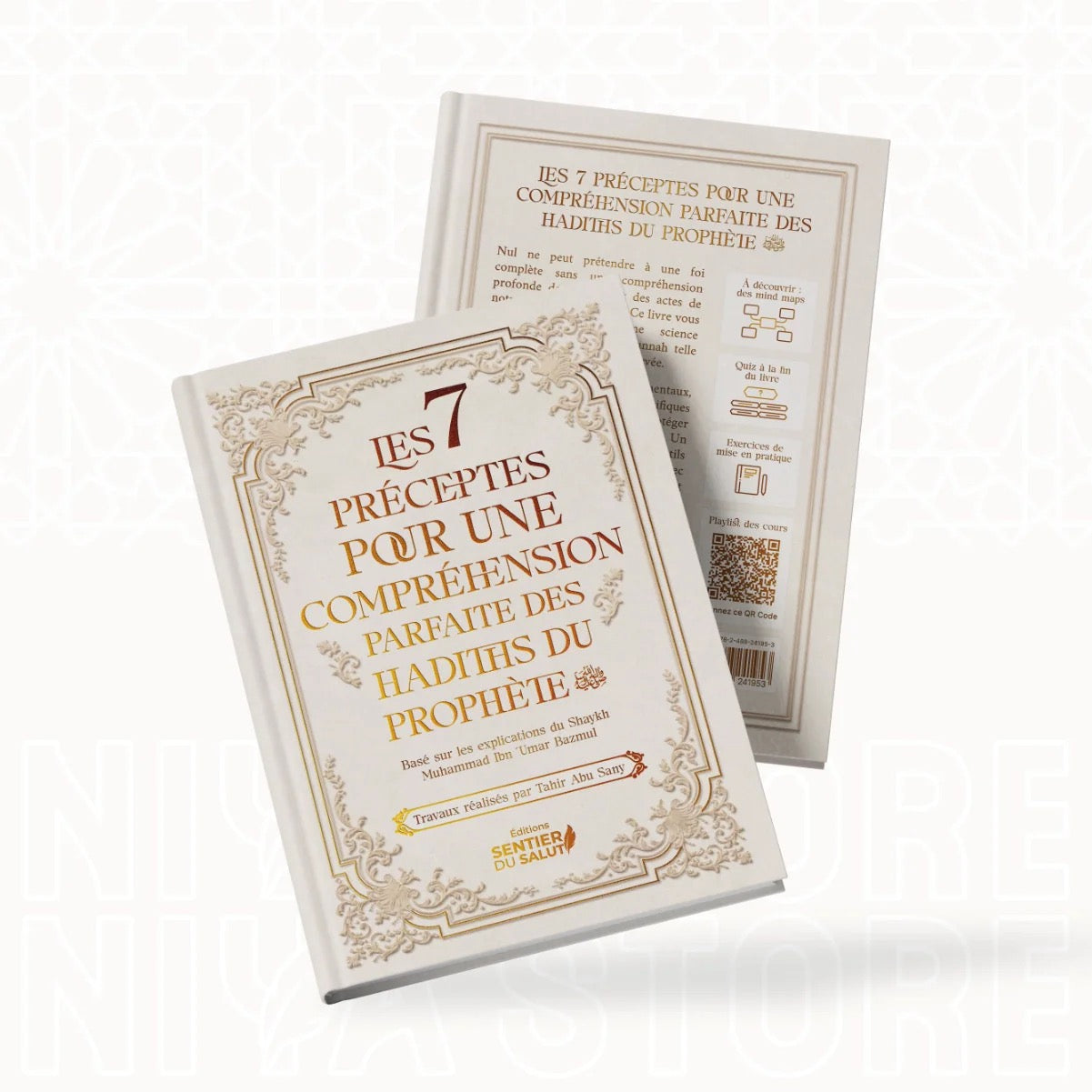 Les 7 Préceptes pour une Compréhension Parfaite des Hadiths du Prophète ﷺ - Le Cheikh Muhammad Ibn ʿUmar Bazmul