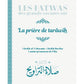 Les fatwas des grands savants sur le Tarawih - Tabari