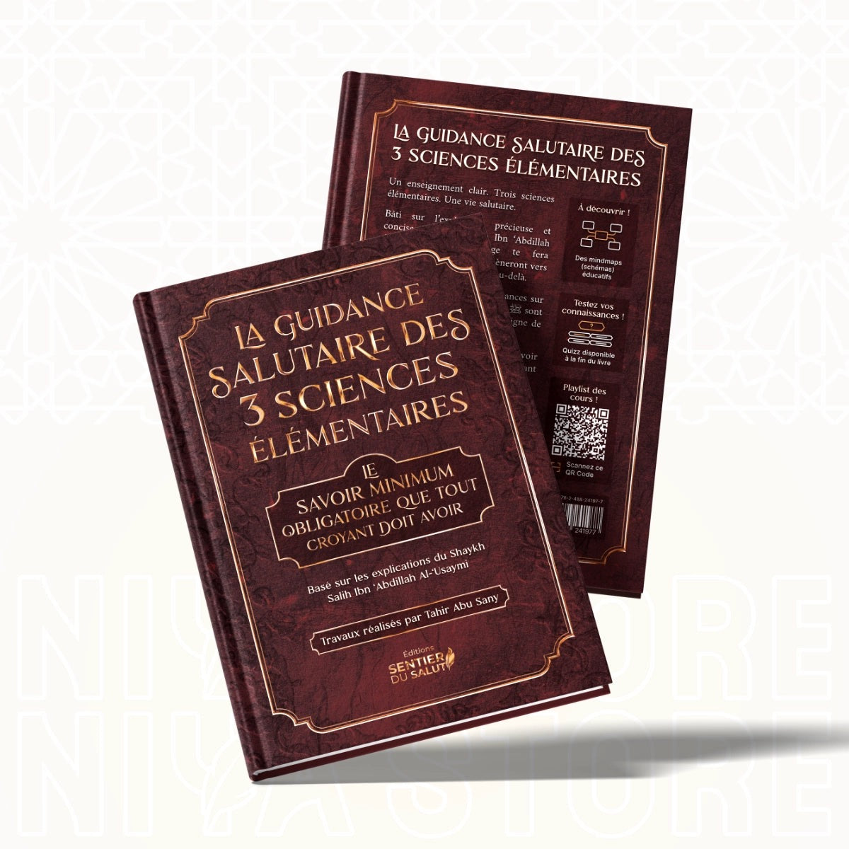 La guidance salutaire des 3 sciences élémentaires – shaykh Al-‘Usaymi