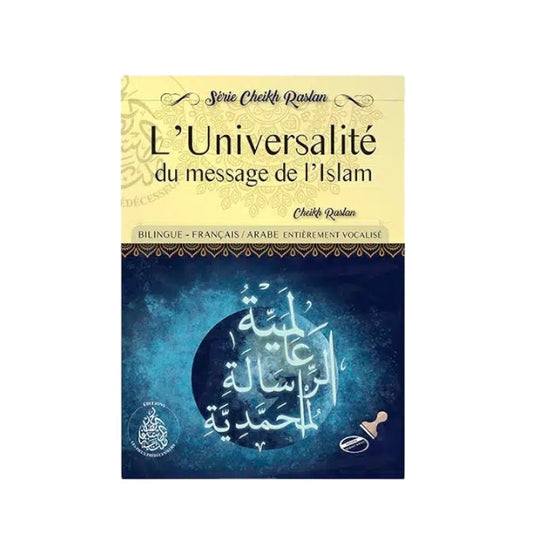 L’universalité du message de l’islam - Cheikh Raslan