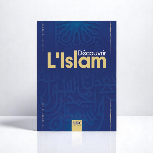 Découvrir l'Islam - Édition Kataba